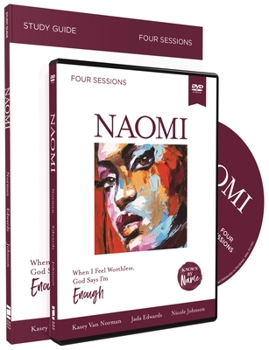 Paperback Naomi with DVD: When I Feel Worthless, God Says I'm Enough Book