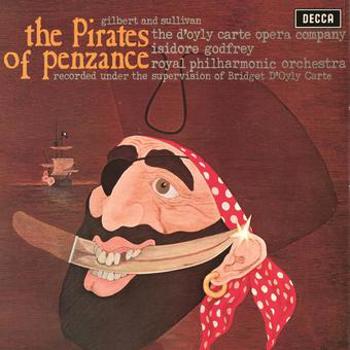 Gilbert & Sullivan- Pirates of Pinzance