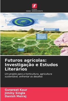 Paperback Futuros agrícolas: Investigação e Estudos Literários [Portuguese] Book