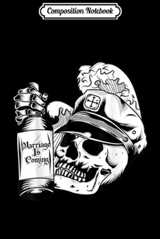 Composition Notebook: Skull Wedding Bachelor Party I Marriage Drinking  Journal/Notebook Blank Lined Ruled 6x9 100 Pages