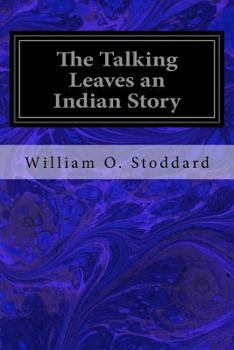 Paperback The Talking Leaves an Indian Story Book