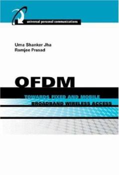 Hardcover OFDM Towards Fixed and Mobile Broadband Wireless Access Book