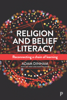 Hardcover Religion and Belief Literacy: Reconnecting a Chain of Learning Book