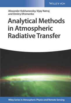 Hardcover Analytical Methods in Atmospheric Radiative Transfer Book