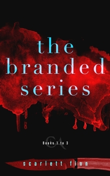 The Branded Series - Book  of the Branded