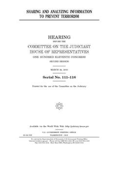 Paperback Sharing and analyzing information to prevent terrorism Book