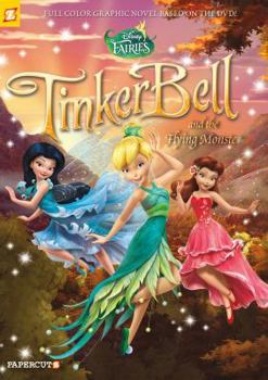 Disney Fairies #19: Tinker Bell and the Flying Monster - Book #19 of the Disney Fairies Graphic Novel