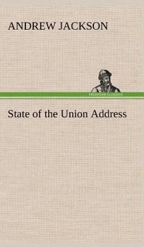 State of the Union Address - Book #3 of the LibriVox State of the Union Collections