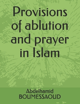 Paperback Provisions of ablution and prayer in Islam Book