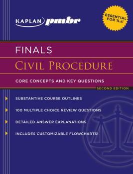 Paperback Kaplan PMBR Finals: Civil Procedure: Core Concepts and Key Questions Book