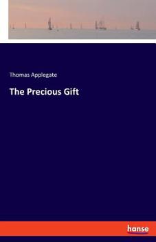 Paperback The Precious Gift Book