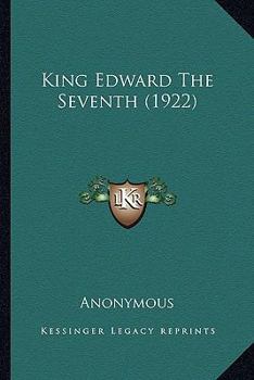 Paperback King Edward the Seventh (1922) Book