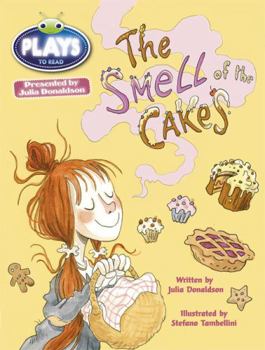 The Smell of the Cakes: A Play
