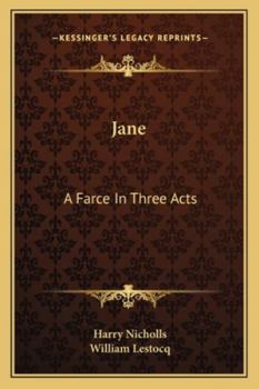 Paperback Jane: A Farce In Three Acts Book