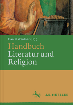 Hardcover Handbuch Literatur Und Religion [German] Book