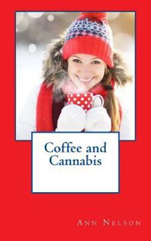 Paperback Coffee and Cannabis Book