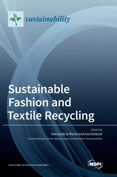 Hardcover Sustainable Fashion and Textile Recycling Book