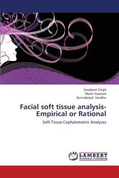 Paperback Facial Soft Tissue Analysis- Empirical or Rational Book