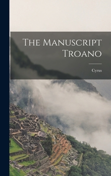 Hardcover The Manuscript Troano Book