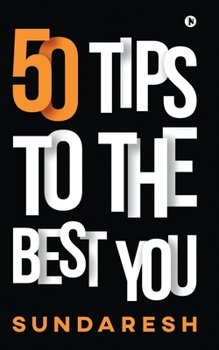 Paperback 50 Tips to the Best You Book