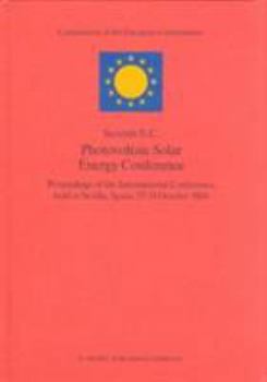 Seventh E.C. Photovoltaic Solar Energy Conference: Proceedings of the International Conference, held at Sevilla, Spain, 27–31 October 1986