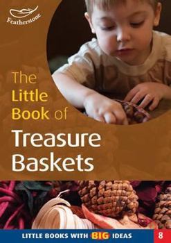 Paperback The Little Book of Treasure Baskets Book