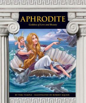 Library Binding Aphrodite: Goddess of Love and Beauty Book