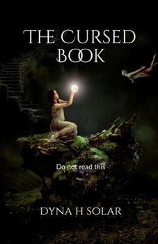 The Cursed Book: Do not read this