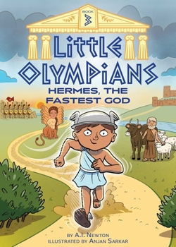 Paperback Little Olympians 3: Hermes, the Fastest God Book
