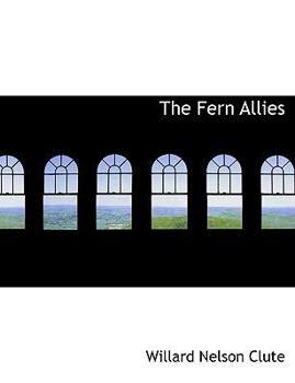 The Fern Allies