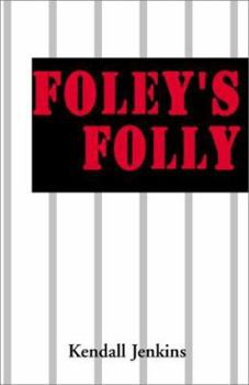 Paperback Foley's Folly Book