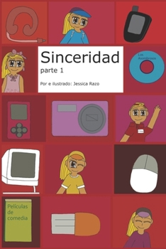 Paperback Sinceridad parte 1: (Version ilustrada en color) [Spanish] Book