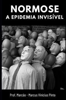 NORMOSE: A EPIDEMIA INVISÍVEL (Você melhor!) (Portuguese Edition)