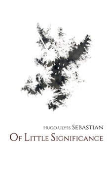 Paperback Of Little Significance Book