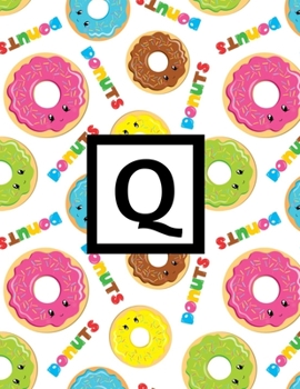 Q: Letter Monogrammed Daily Planner January 2020 - December 2020 Appointment Book Day Schedule For Donut Doughnut Lover - (8.5"x11")