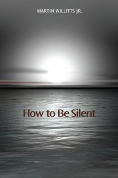 Paperback How to Be Silent Book
