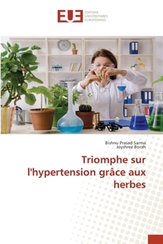 Paperback Triomphe sur l'hypertension grâce aux herbes [French] Book