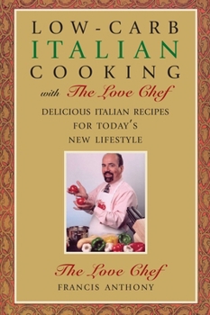 Low-Carb Italian Cooking with the Love Chef