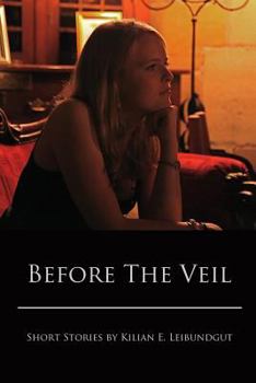 Paperback Before the Veil: Short Stories Book