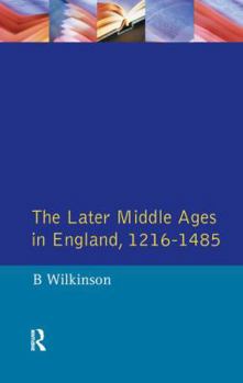 Hardcover The Later Middle Ages in England 1216 - 1485 Book