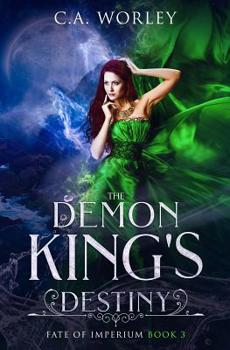 The Demon King's Destiny - Book #3 of the Fate of Imperium