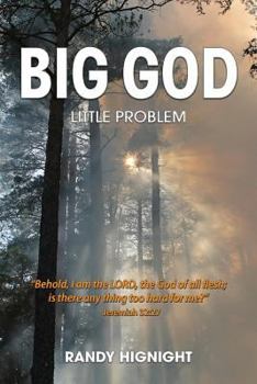 Paperback Big God, Little Problem Book