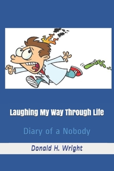 Paperback Laughing My Way Through Life: Diary of a Nobody Book