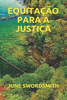 Paperback Equita??o Para a Justi?a [Portuguese] Book