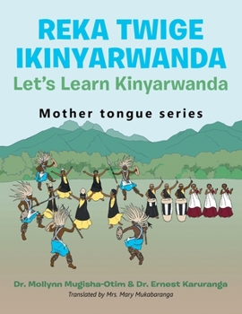 Paperback Reka Twige Ikinyarwanda Let's Learn Kinyarwanda Book