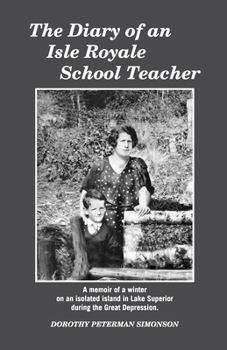 Paperback Diary of an Isle Royale School Teacher Book
