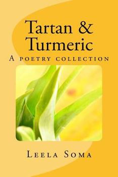 Paperback Tartan and Turmeric: A poetry collection Book