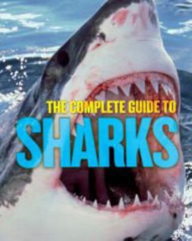 Unknown Binding The Complete Guide to Sharks Book