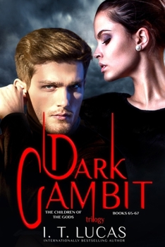 Paperback Dark Gambit Trilogy: The Children of the Gods Series Books 65-67 Book