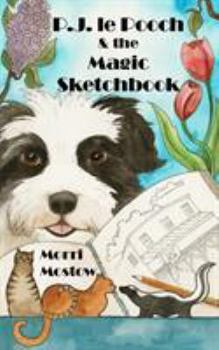 Paperback P.J. le Pooch & the Magic Sketchbook Book